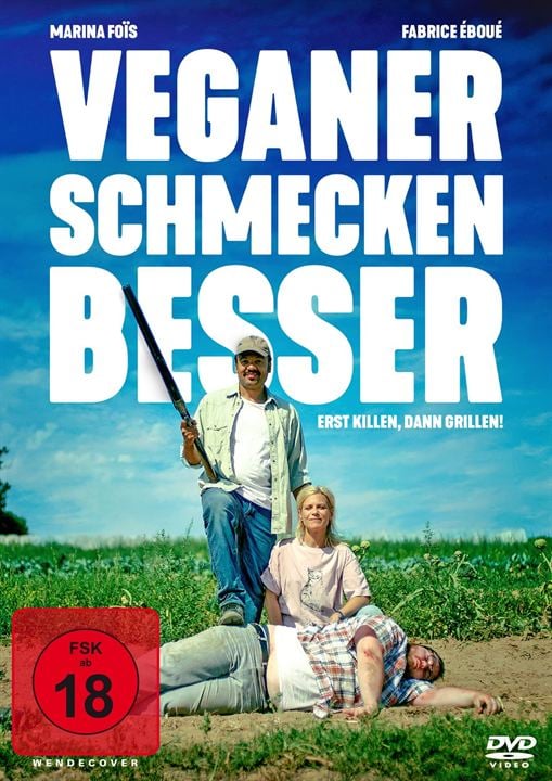 Veganer schmecken besser - Erst killen, dann grillen! : Kinoposter