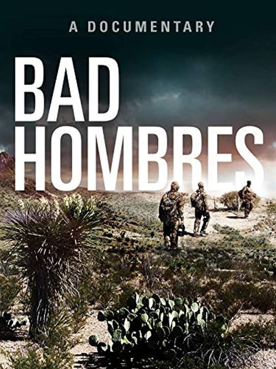 Bad Hombres : Kinoposter