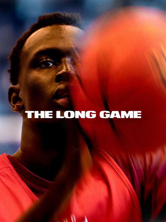 The Long Game: Bigger Than Basketball : Kinoposter