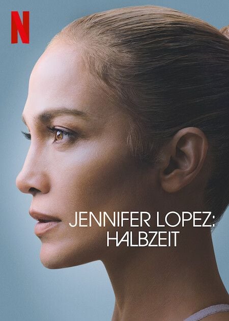 Jennifer Lopez: Halbzeit : Kinoposter