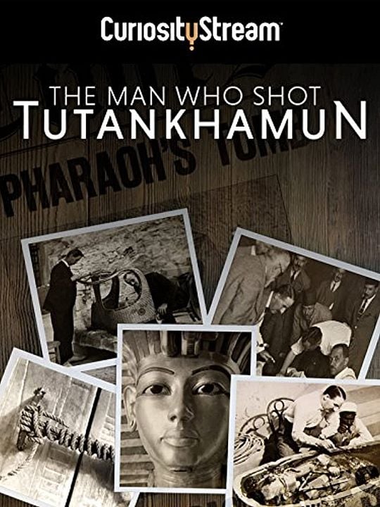 The Man Who Shot Tutankhamun : Kinoposter