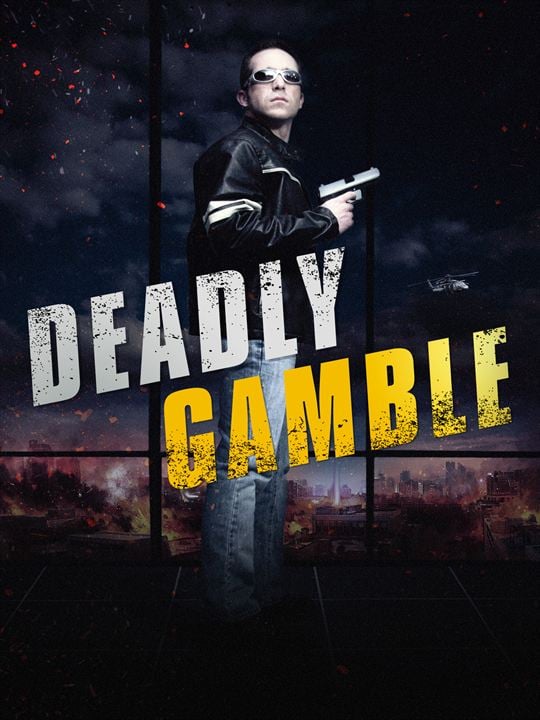 Deadly Gamble : Kinoposter