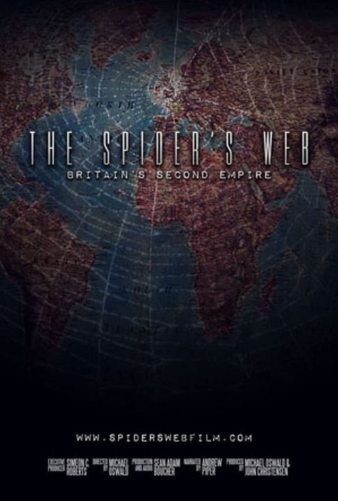 The Spider's Web: Britain's Second Empire : Kinoposter