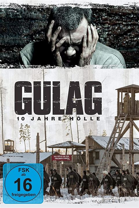 Gulag - 10 Jahre Hölle : Kinoposter