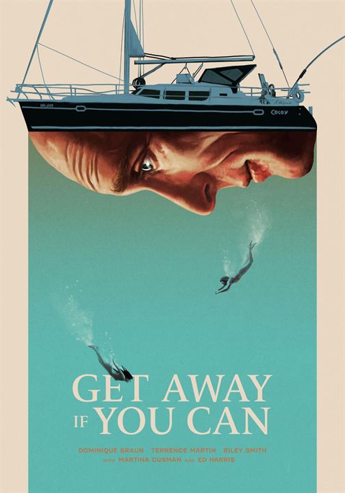 Get Away If You Can : Kinoposter