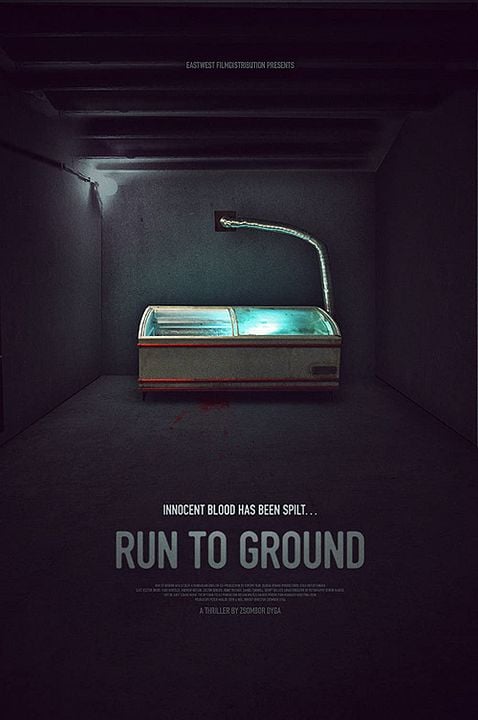 Run to Ground : Kinoposter