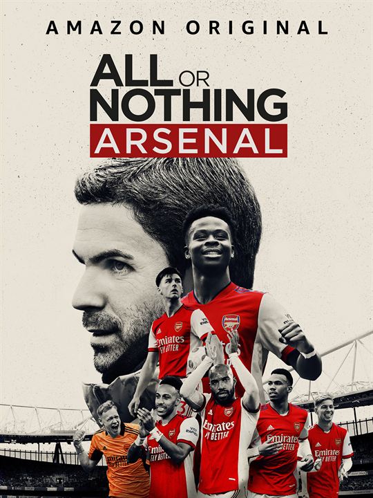 All Or Nothing: Arsenal : Kinoposter