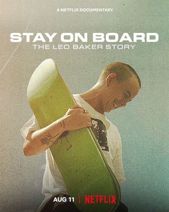 Stay On Board: The Leo Baker Story : Kinoposter