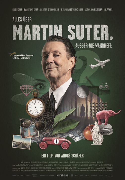 Alles über Martin Suter. Ausser die Wahrheit. : Kinoposter
