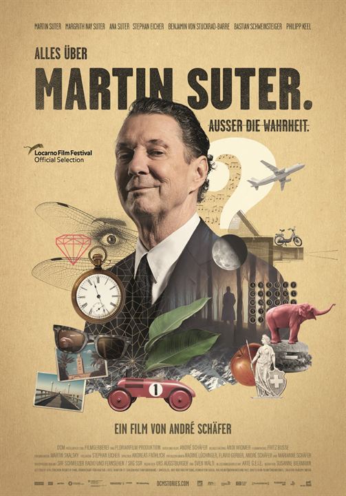 Alles über Martin Suter. Ausser die Wahrheit. : Kinoposter