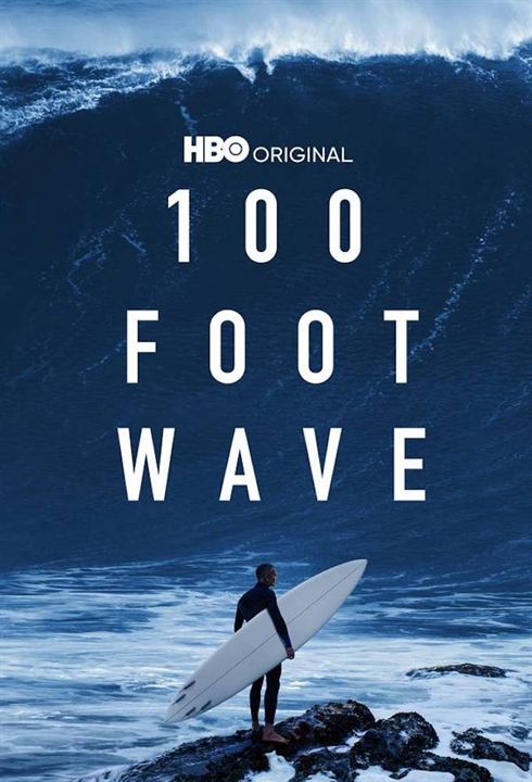 100 Foot Wave : Kinoposter