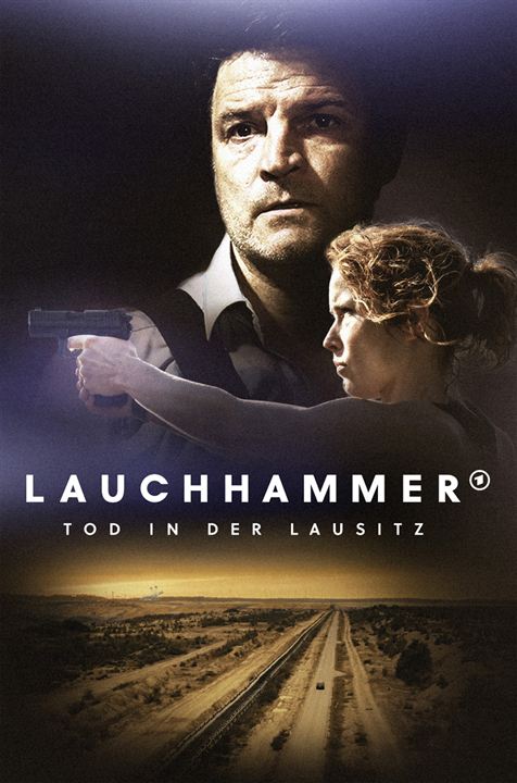 Lauchhammer - Tod in der Lausitz : Kinoposter