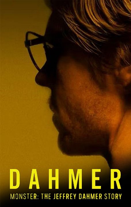 Dahmer - Monster: Die Geschichte von Jeffrey Dahmer : Kinoposter