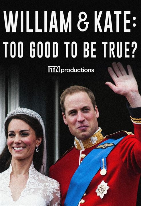 William & Kate: Thronfolger zwischen Tradition und Moderne : Kinoposter