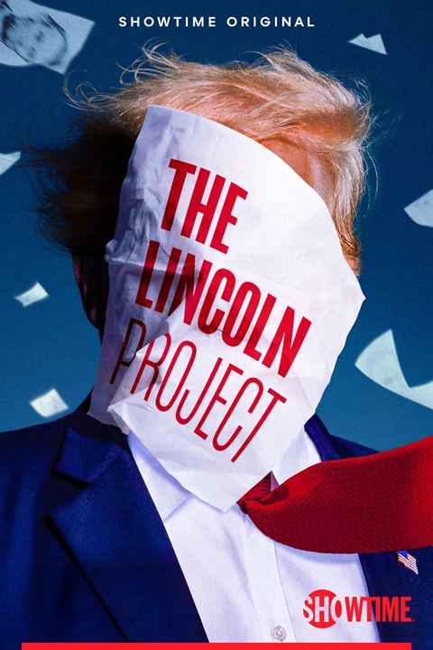 The Lincoln Project : Kinoposter