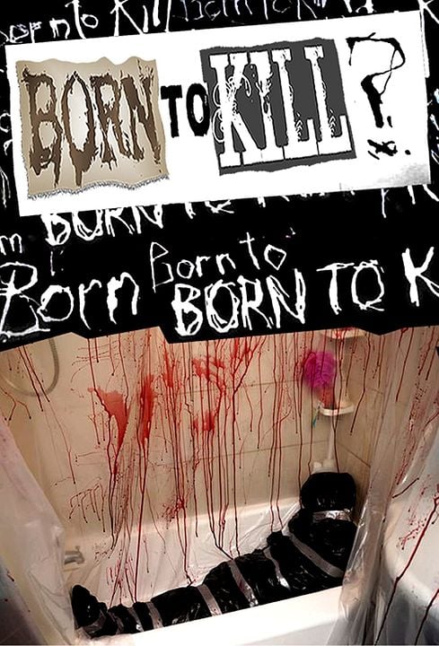 Born to Kill - Als Mörder geboren? : Kinoposter