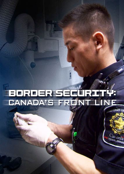 Border Patrol Canada - Einsatz an der Grenze : Kinoposter