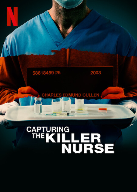 Capturing The Killer Nurse : Kinoposter