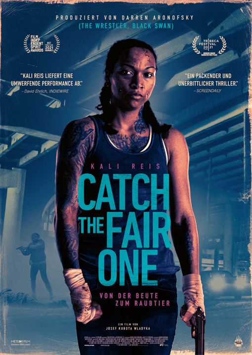 Catch The Fair One - Von der Beute zum Raubtier : Kinoposter