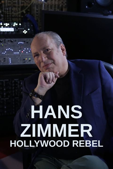 Hans Zimmer – Der Rebell von Hollywood : Kinoposter