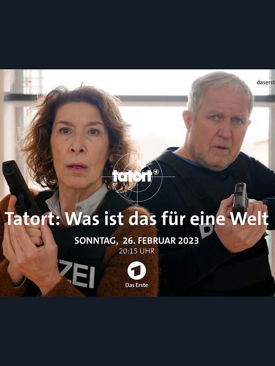 Tatort: Was ist das für eine Welt : Kinoposter