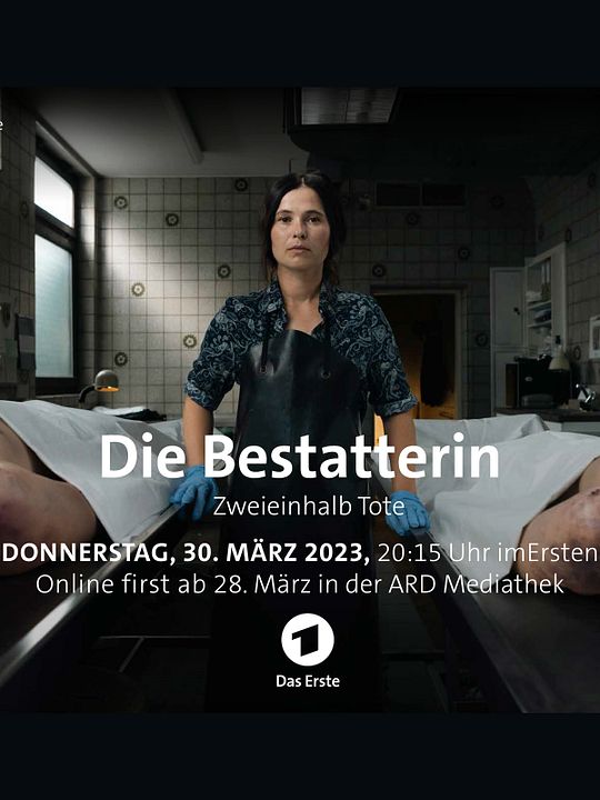 Die Bestatterin - Zweieinhalb Tote : Kinoposter