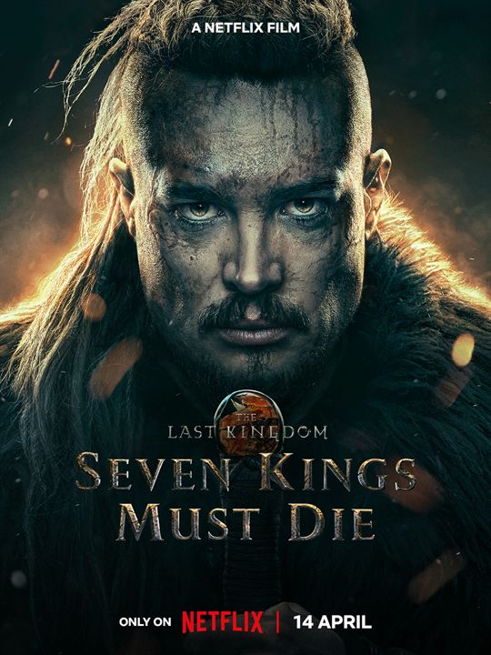 The Last Kingdom: Seven Kings Must Die : Kinoposter