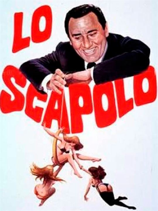 Lo Scapolo : Kinoposter