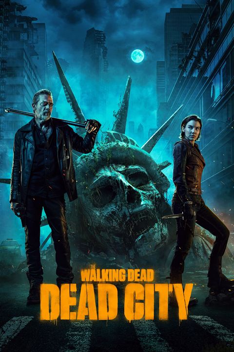 The Walking Dead: Dead City : Kinoposter