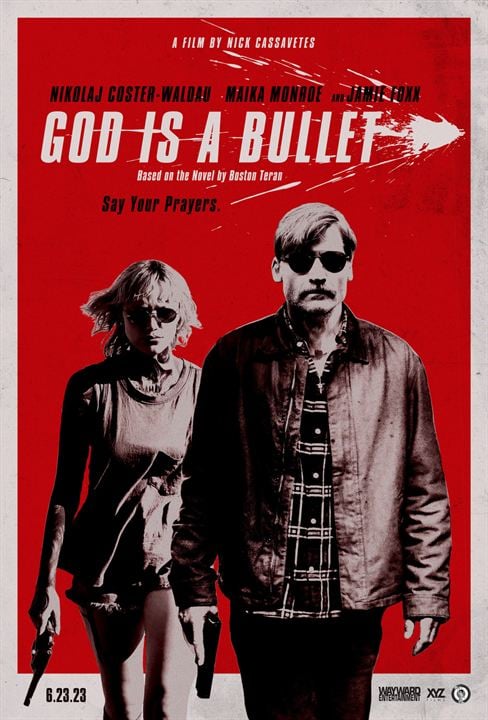 God Is A Bullet : Kinoposter