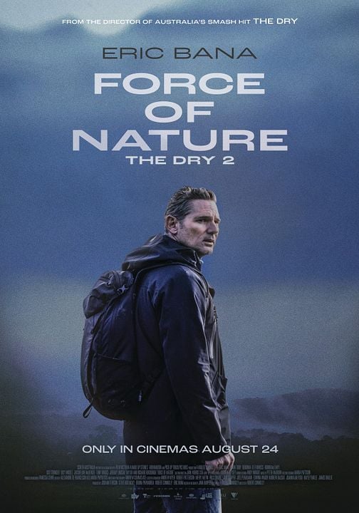 Force of Nature: The Dry 2 : Kinoposter