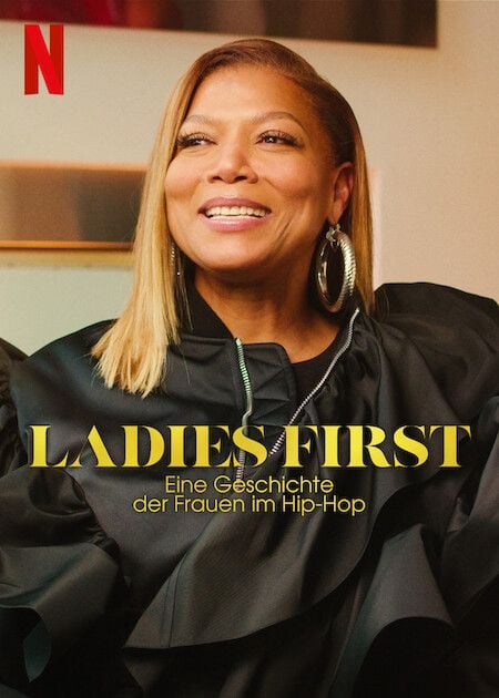 Ladies First: Eine Geschichte der Frauen im Hip-Hop : Kinoposter