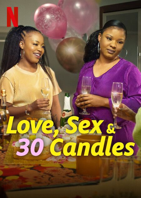 Love, Sex and 30 Candles : Kinoposter