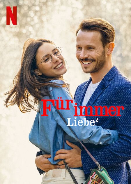 Für immer Liebe² : Kinoposter