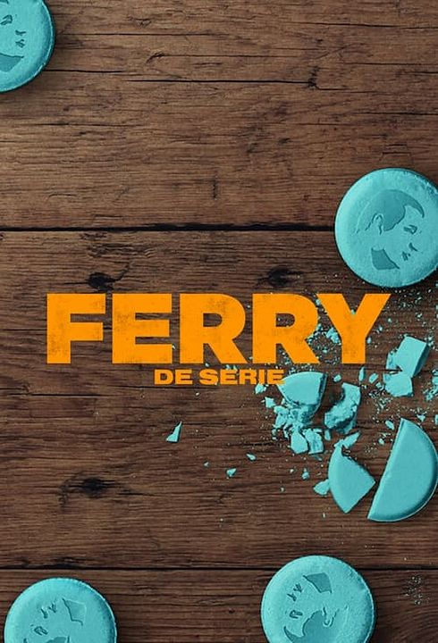Ferry - Die Serie : Kinoposter
