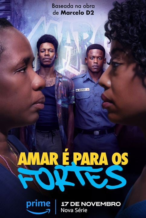 Amar é Para os Fortes : Kinoposter