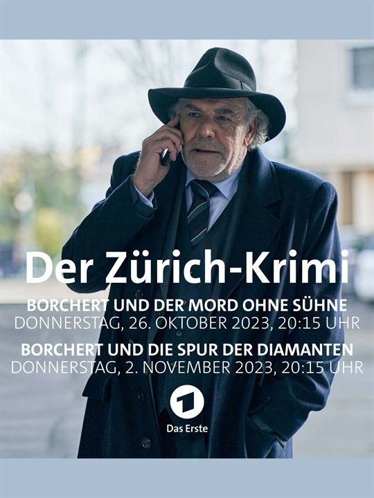 Der Zürich-Krimi: Borchert und der Mord ohne Sühne : Kinoposter