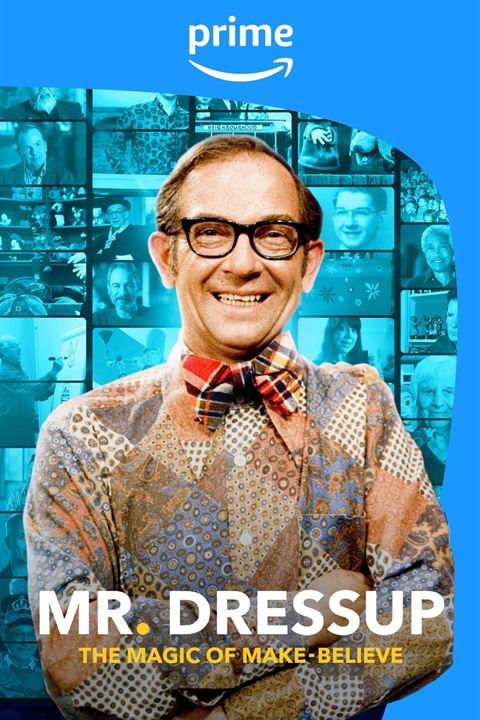 Mr. Dressup: The Magic Of Make-Believe : Kinoposter