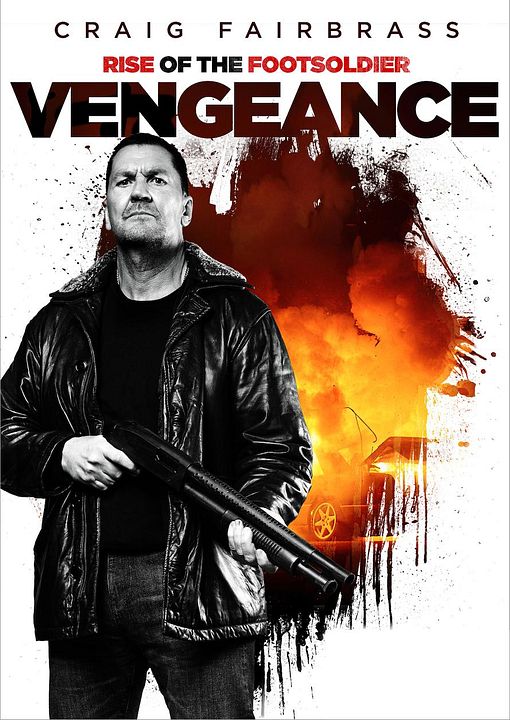 Rise Of The Footsoldier: Vengeance : Kinoposter