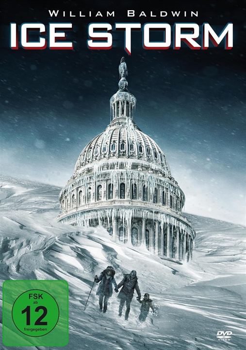 Ice Storm – Der Beginn einer neuen Eiszeit : Kinoposter