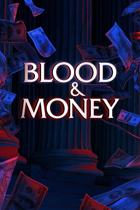 Blood & Money : Kinoposter