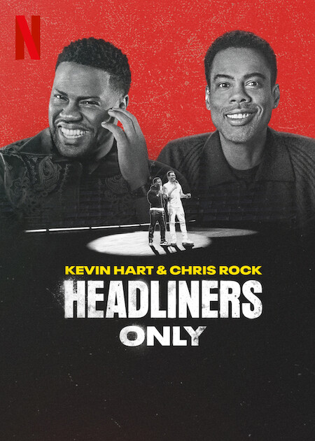 Kevin Hart & Chris Rock: Headliners Only : Kinoposter