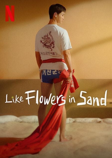 Like Flowers In Sand : Kinoposter