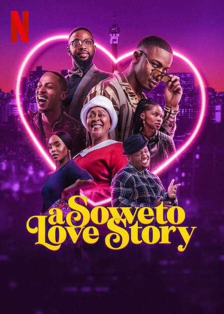 A Soweto Love Story : Kinoposter