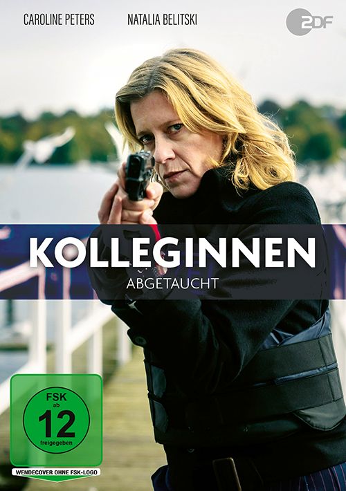 Kolleginnen: Abgetaucht : Kinoposter