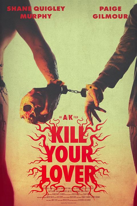 Kill Your Lover : Kinoposter