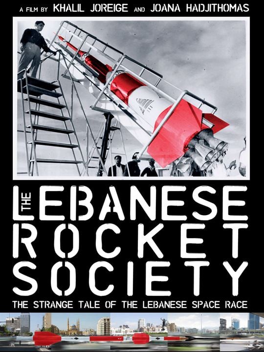 The Lebanese Rocket Society : Kinoposter