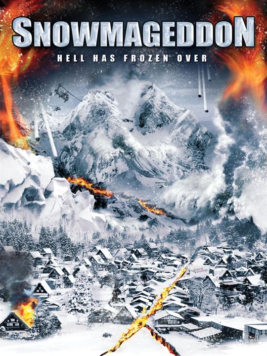 Snowmageddon - Hölle aus Feuer und Eis : Kinoposter